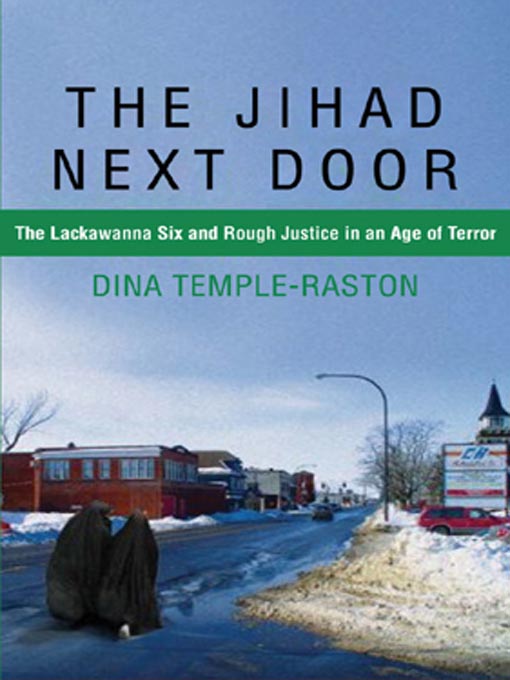 Title details for The Jihad Next Door by Dina Temple-Raston - Available